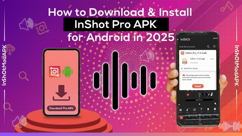 How to Download & Install InShot Pro APK for Android in 2025.  