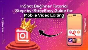 InShot Beginner Tutorial