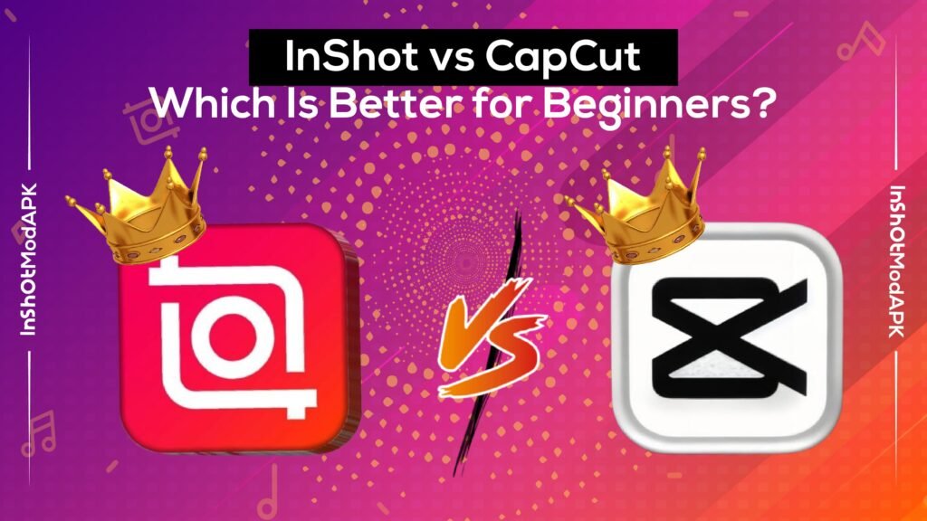 InShot vs CapCut